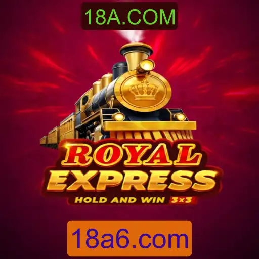 Royalexpress: Descubra o Fascinante Mundo do Novo Jogo 18A.COM